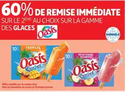 Auchan Supermarché OASIS Des glaces offre