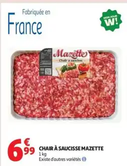 Auchan Supermarché Chair à saucisse mazette offre