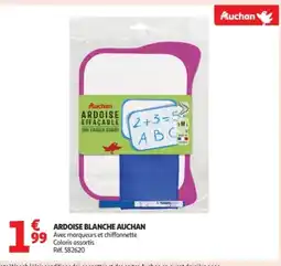 Auchan Supermarché AUCHAN Ardoise blanche offre