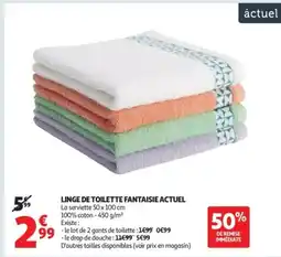 Auchan Supermarché ACTUEL Linge de toilette fantaisie offre