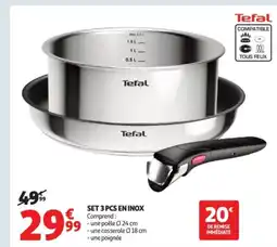 Auchan Supermarché TEFAL Set 3 pcs en inox offre