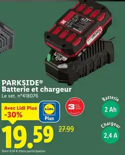 Lidl PARKSIDE Batterie et chargeur offre