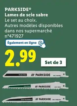 Lidl PARKSIDE Lames de scie sabre offre