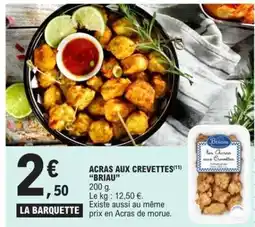 E.Leclerc ACRAS AUX CREVETTES BRIAU offre