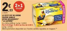 E.Leclerc LE PETIT POT DE CRÈME SAVEUR VANILLE OFFRE DÉCOUVERTE offre