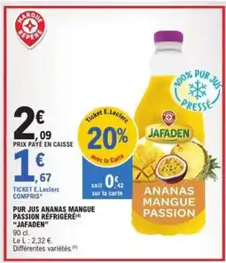 E.Leclerc Jafaden Ananas Mangue Passion offre