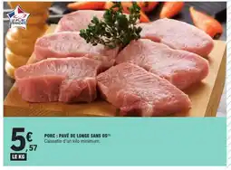 E.Leclerc PORC : PAVÉ DE LONGE SANS OS offre