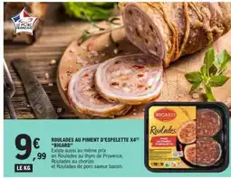 E.Leclerc ROULADES AU PIMENT D'ESPELETTE X4 BIGARD offre