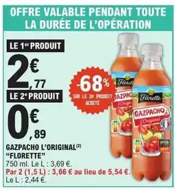 E.Leclerc GAZPACHO L’ORIGINAL FLORETTE offre