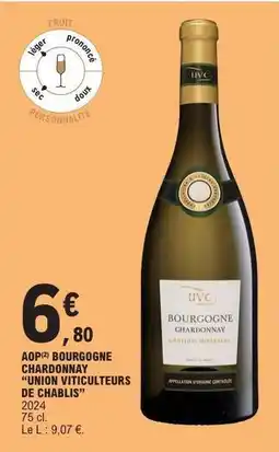 E.Leclerc AOP Bourgogne Chardonnay 'Union Viticulteurs de Chablis' offre