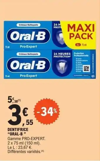 E.Leclerc Dentifrice Oral B offre