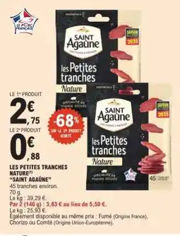 E.Leclerc LES PETITES TRANCHES NATURE “SAINT AGAÛNE” offre
