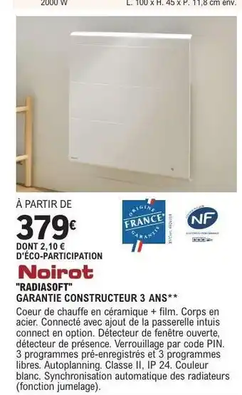 E.Leclerc Noirot RADIASOFT offre