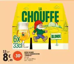 E.Leclerc BIÈRE BLONDE TRIPLE FERMENTATION CHOUFFE offre
