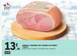 E.Leclerc JAMBON À L'ANCIENNE AVEC COUENNE AUX HERBES offre