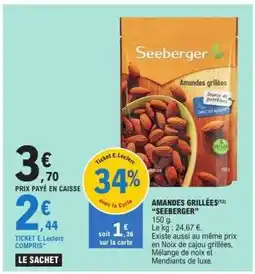 E.Leclerc Amandes Grillées Seeberger offre