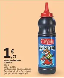 E.Leclerc SAUCE AMÉRICAINE “COLONA” offre