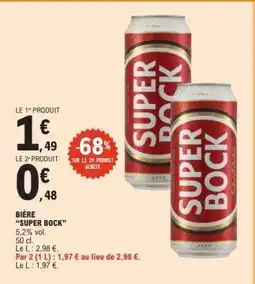 E.Leclerc BIÈRE “SUPER BOCK” offre
