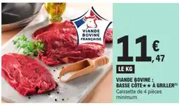E.Leclerc Viande bovine : basse côte** à griller offre