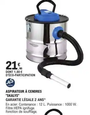 E.Leclerc Aspirateur à cendres 'Skalys' offre