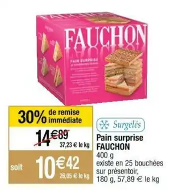 Pain surprise FAUCHON