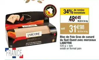 Cora x Carrefour Bloc de foie gras de canard du sud-ouest avec morceaux LABEYRIE offre