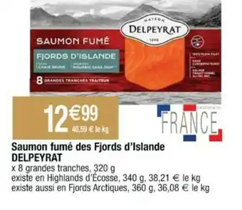 Cora x Carrefour Saumon fumé des fjords d'islande DELPEYRAT offre