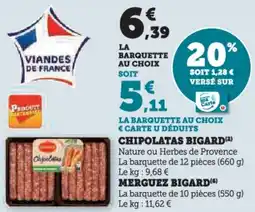 U Express Chipolatas bigard offre