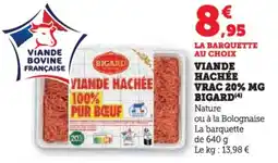 U Express Viande hachée vrac 20% mg bigard offre