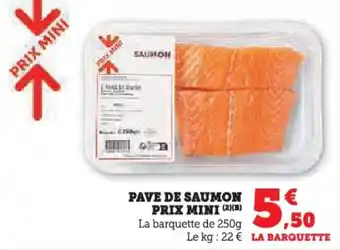 U Express Pave de saumon prix mini offre