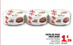 U Express Pate de foie prix mini offre
