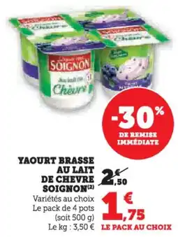 U Express Yaourt brasse au lait de chevre soignon offre