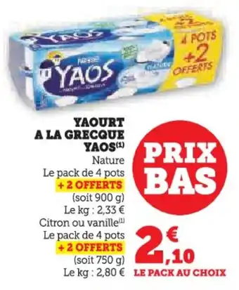 U Express Yaourt a la grecque yaos offre