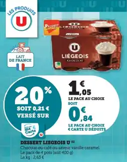 U Express Dessert liegeois u offre
