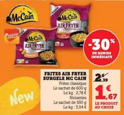 U Express Frites air fryer surgele mc cain offre