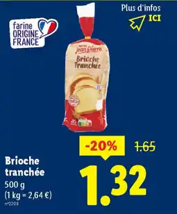 Lidl JEAN PIERRE Brioche Tranchée offre