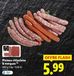 Lidl Plateau chipolatas & merguez offre