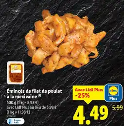 Lidl Émincés de filet de poulet à la mexicaine offre