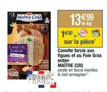 Cora x Carrefour Canette farcie aux figues et au foie gras entier offre