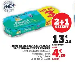 U Express Thon entier au naturel un pecheur sachant pecher offre