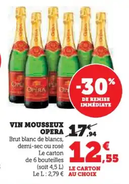 U Express Vin mousseux opera offre
