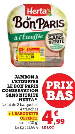 Bi1 Jambon a l'etouffee le bon paris conservation sans nitrite herta offre