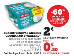 Bi1 Brasse vegetal andros gourmand & vegetal offre
