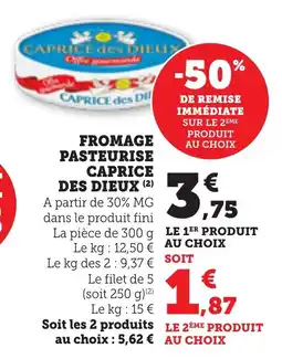Bi1 Fromage pasteurise caprice des dieux offre