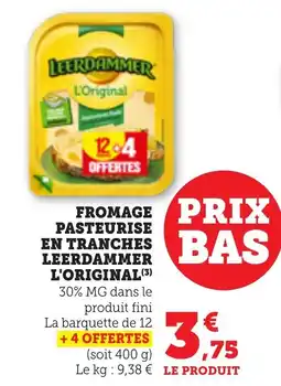 Bi1 Fromage pasteurise en tranches leerdammer l'original offre