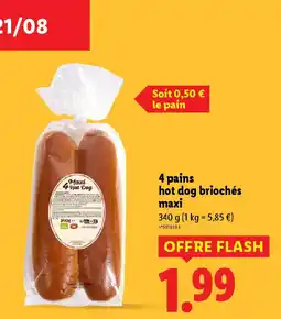 Lidl 4 pains hot dog briochés maxi offre