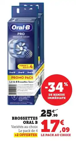 Bi1 Brossettes oral b offre