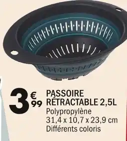 La Foir'Fouille Passoire rétractable 2,5L offre