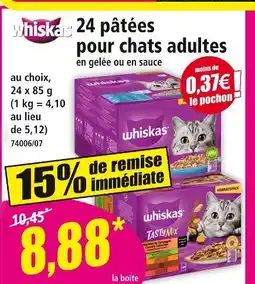 Norma Whiskas 24 pâtées pour chats adultes en gelée ou en sauce offre