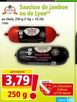 Norma Maison Adam Saucisse de jambon ou de Lyon offre
